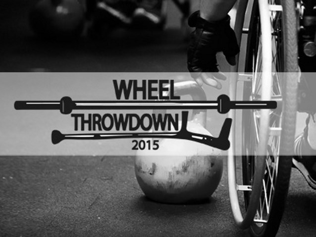 w tle fragment koła z wózka i ciężar, leżący obok niego. Na środku czarny napis Wheel Throwdown 2015