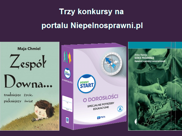 informacja o trzech konkursach na portalu Niepelnosprawni.pl