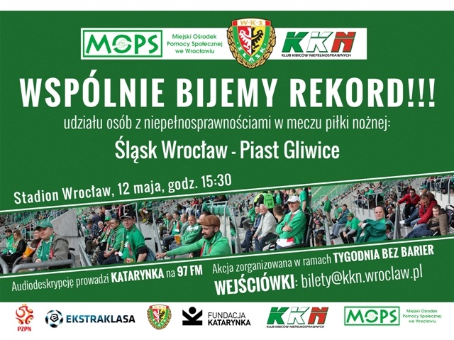 plakat zachęcający do przyjścia kibiców z niepełnosprawnością na mecz, gdzie będzie bity rekord ilości kibiców z niepełnosprawnością