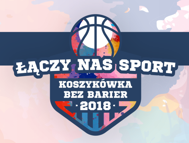 Napis Łączy nas sport – koszykówka bez barier