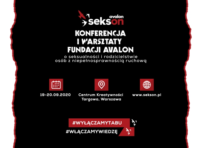 plakat na czarnym tle napis sekson konferencja i warsztaty fundacji avalon o seksualności i rodzicielstwie osób z niepełnosprawnością 19-20.09.2020