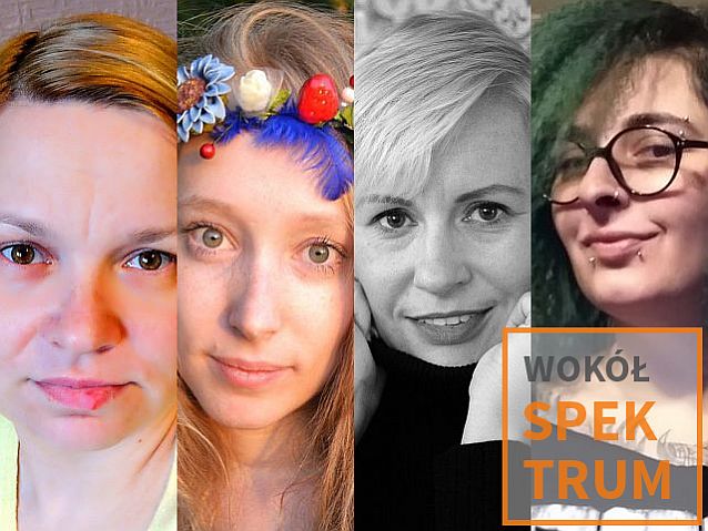 Zdjęcia twarzy czterech kobiet, na dole napis: wokół spektrum