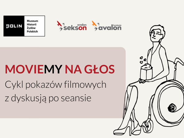 Napis Moviemy na głos. Cykl pokazów filmowych z dyskusją po seansie