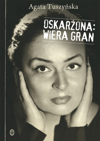 Oskarżona: Wiera Gran, okładka